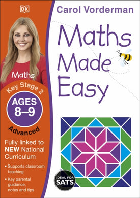 Maths Made Easy: Advanced, Ages 8-9 (Key Stage 2) : Supports the National Curriculum, Maths Exercise Book-9781409344810