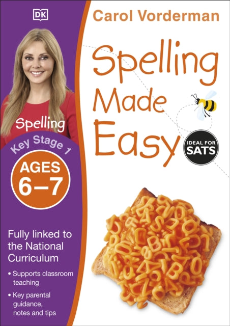 Spelling Made Easy, Ages 6-7 (Key Stage 1) : Supports the National Curriculum, English Exercise Book-9781409349433