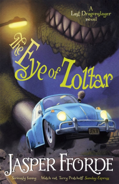 The Eye of Zoltar : Last Dragonslayer Book 3-9781444707304