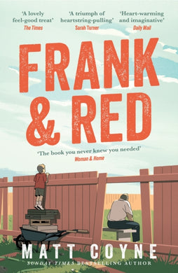 Frank and Red : The heart-warming story of an unlikely friendship-9781472297457
