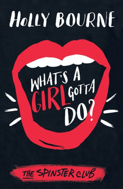 What's a Girl Gotta Do?-9781474915021