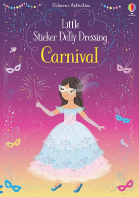 Little Sticker Dolly Dressing Carnival-9781474981170