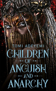 Children of Anguish and Anarchy-9781509899432