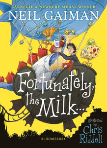 Fortunately, the Milk . . .-9781526614810