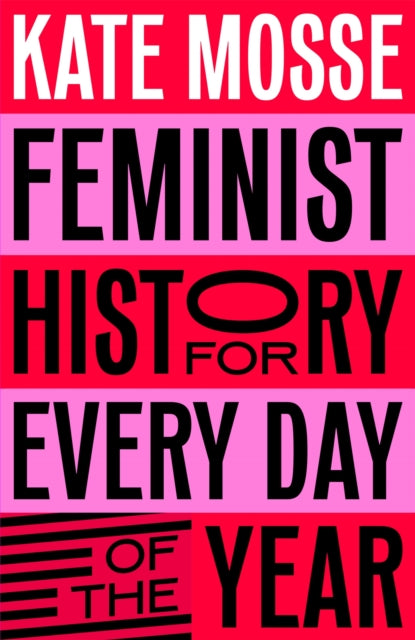 Feminist History for Every Day of the Year-9781529066227