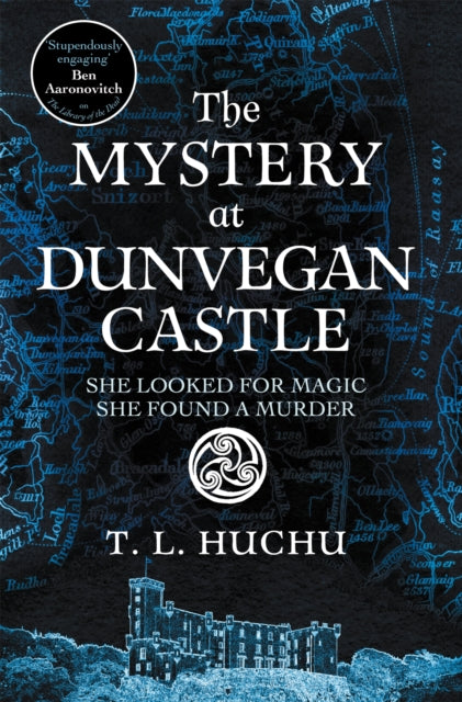 The Mystery at Dunvegan Castle : Stranger Things meets Rivers of London in this thrilling urban fantasy-9781529097740