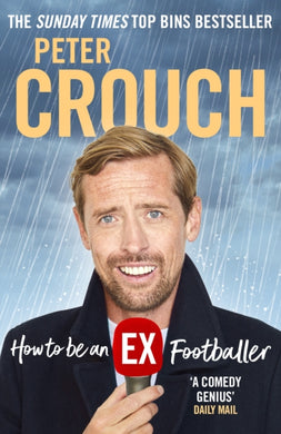 How to Be an Ex-Footballer-9781529106589