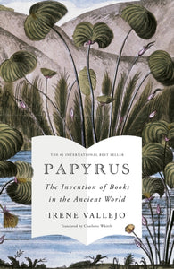 Papyrus : THE MILLION-COPY GLOBAL BESTSELLER-9781529343960