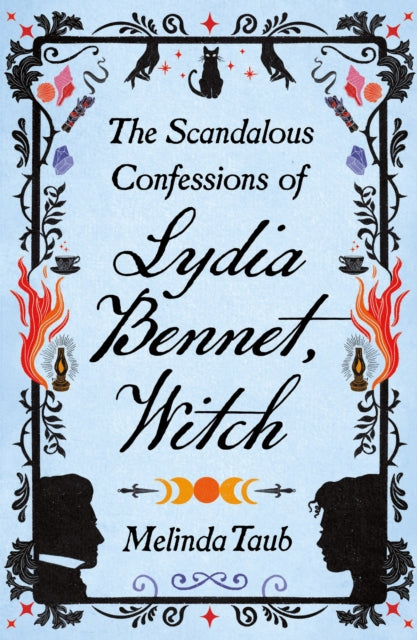 The Scandalous Confessions of Lydia Bennet, Witch-9781529426243
