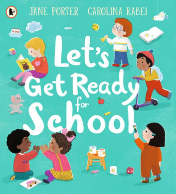 Let’s Get Ready for School-9781529504194