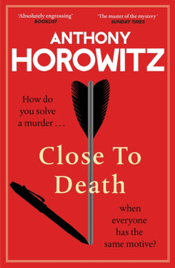 Close to Death : How do you solve a murder … when everyone has the same motive? (Hawthorne, 5)-9781529904239