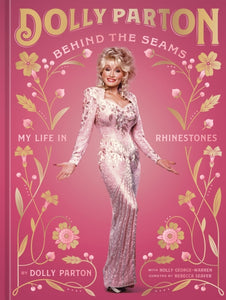 Behind the Seams : My Life in Rhinestones-9781529915587