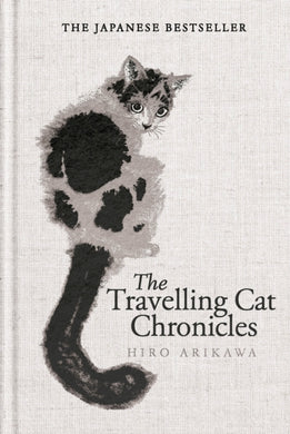 The Travelling Cat Chronicles and The Goodbye Cat-9781529959871