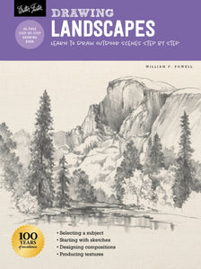 Drawing: Landscapes with William F. Powell : Learn to draw outdoor scenes step by step-9781633228405