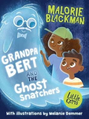 Grandpa Bert and the Ghost Snatchers-9781781128305