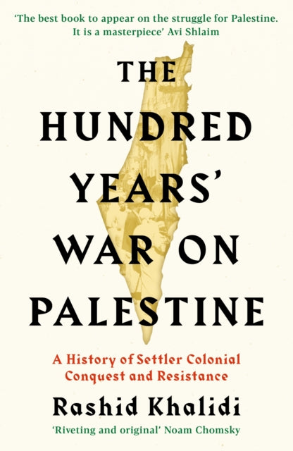 The Hundred Years' War on Palestine : The International Bestseller-9781781259344
