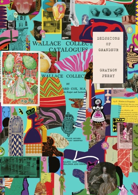 Grayson Perry : Delusions of Grandeur-9781781301340