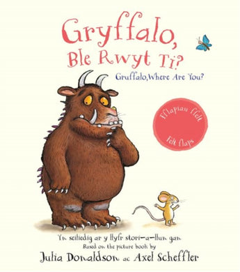 Gryffalo, Ble Rwyt Ti? / Grufflalo, Where Are You? : Grufflalo, Where Are You?-9781784232351