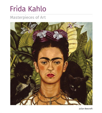 Frida Kahlo Masterpieces of Art-9781786644824
