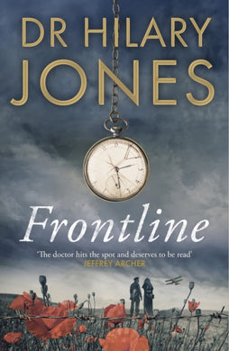 Frontline : The sweeping WWI drama that 'deserves to be read' - Jeffrey Archer-9781787397521