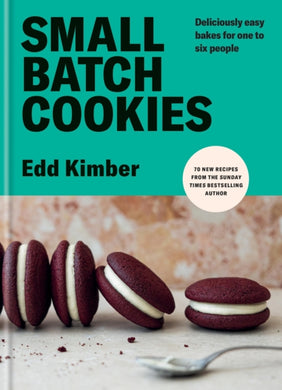 Small Batch Cookies : Deliciously easy bakes for one to six people-9781804191859