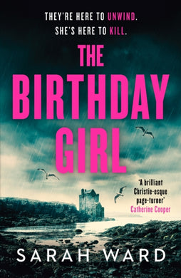 The Birthday Girl : An absolutely unputdownable crime thriller-9781804363164