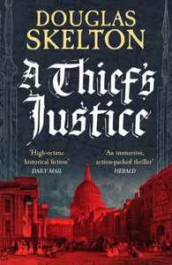 A Thief's Justice : A completely gripping historical mystery-9781804365472