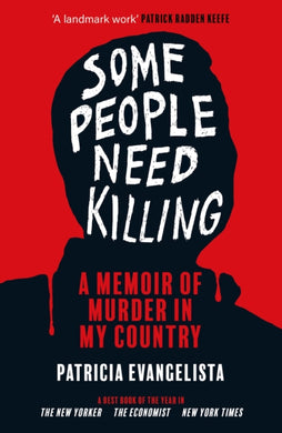 Some People Need Killing : Longlisted for the Women's Prize for Non-Fiction-9781804710081