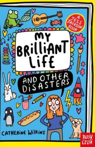My Brilliant Life and Other Disasters-9781805138099
