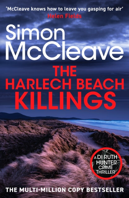 The Harlech Beach Killings : The unmissable Welsh crime thriller from the multi-million copy bestselling series-9781835981740