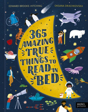 365 Amazing True Things to Read in Bed-9781836004554