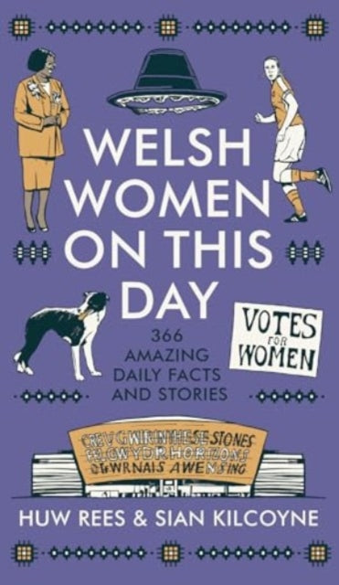 Welsh Women on This Day : 366 Amazing Daily Facts and Stories-9781837600274