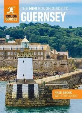 The Mini Rough Guide to Guernsey (Travel Guide with Free eBook)-9781839057670