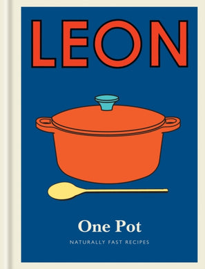 Little Leon: One Pot : Naturally fast recipes-9781840918915