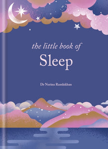 The Little Book of Sleep : The Art of Natural Sleep-9781841815961
