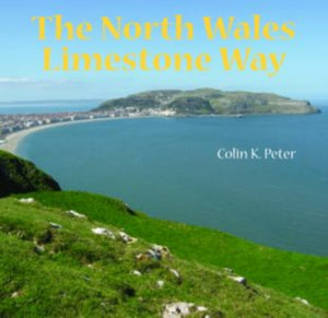 North Wales Limestone Way, The-9781845244606