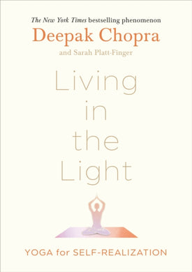 Living in the Light : Yoga for Self-Realization-9781846047312