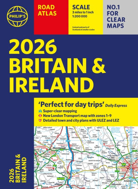 2026 Philip’s Road Atlas Britain & Ireland : (A4 Paperback)-9781849077163