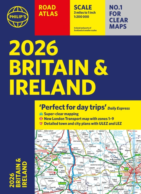 2026 Philip’s Road Atlas Britain & Ireland : (A4 Paperback)-9781849077163