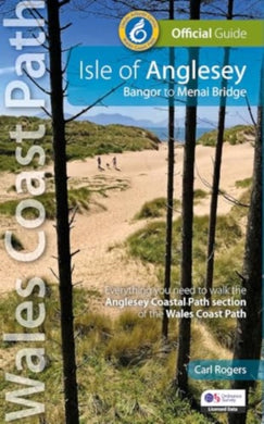 Isle of Anglesey : Bangor to Menai Bridge (Officail guide: Wales Coast Path)-9781902512402