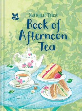 The National Trust Book of Afternoon Tea-9781911358206
