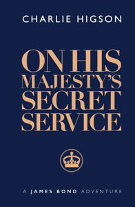 On His Majesty's Secret Service-9781915797070