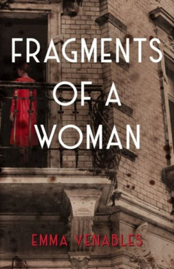 Fragments of a Woman-9781916398665