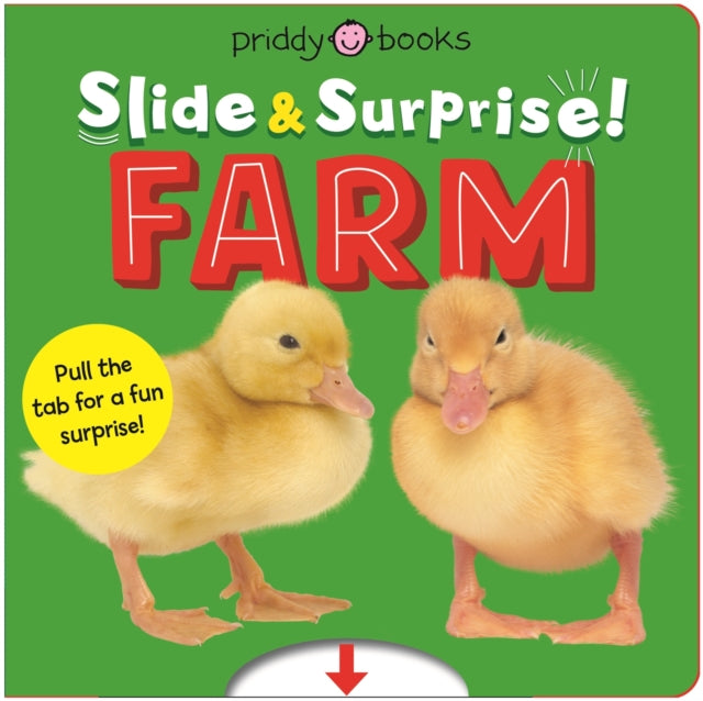Farm (Slide & Surprise!) : Pull the tabs for a fun farm surprise-9781916745353