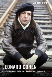 Leonard Cohen, Untold Stories: From This Broken Hill, Volume 2 : 2-9781982176891