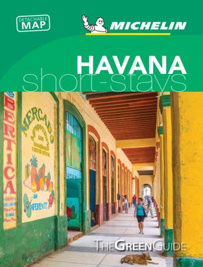 Havana - Michelin Green Guide Short Stays : Short Stay-9782067239937