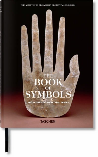 The Book of Symbols. Reflections on Archetypal Images-9783836514484