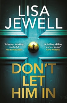 DONT LET HIM IN -Signed