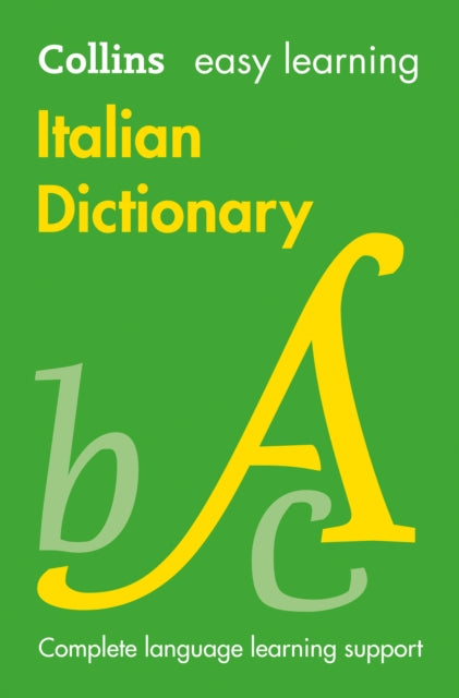 Easy Learning Italian Dictionary : Trusted Support for Learning-9780008300272