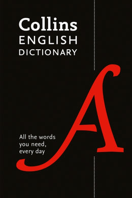 Collins English Paperback Dictionary : All the Words You Need, Every Day-9780008309435